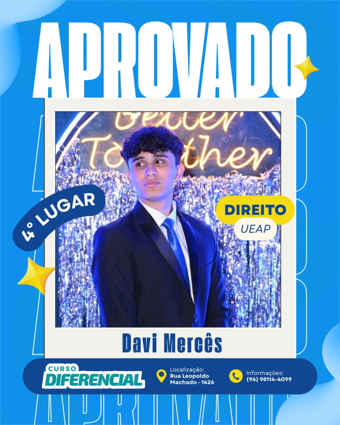 Aluno aprovado do Curso Diferencial