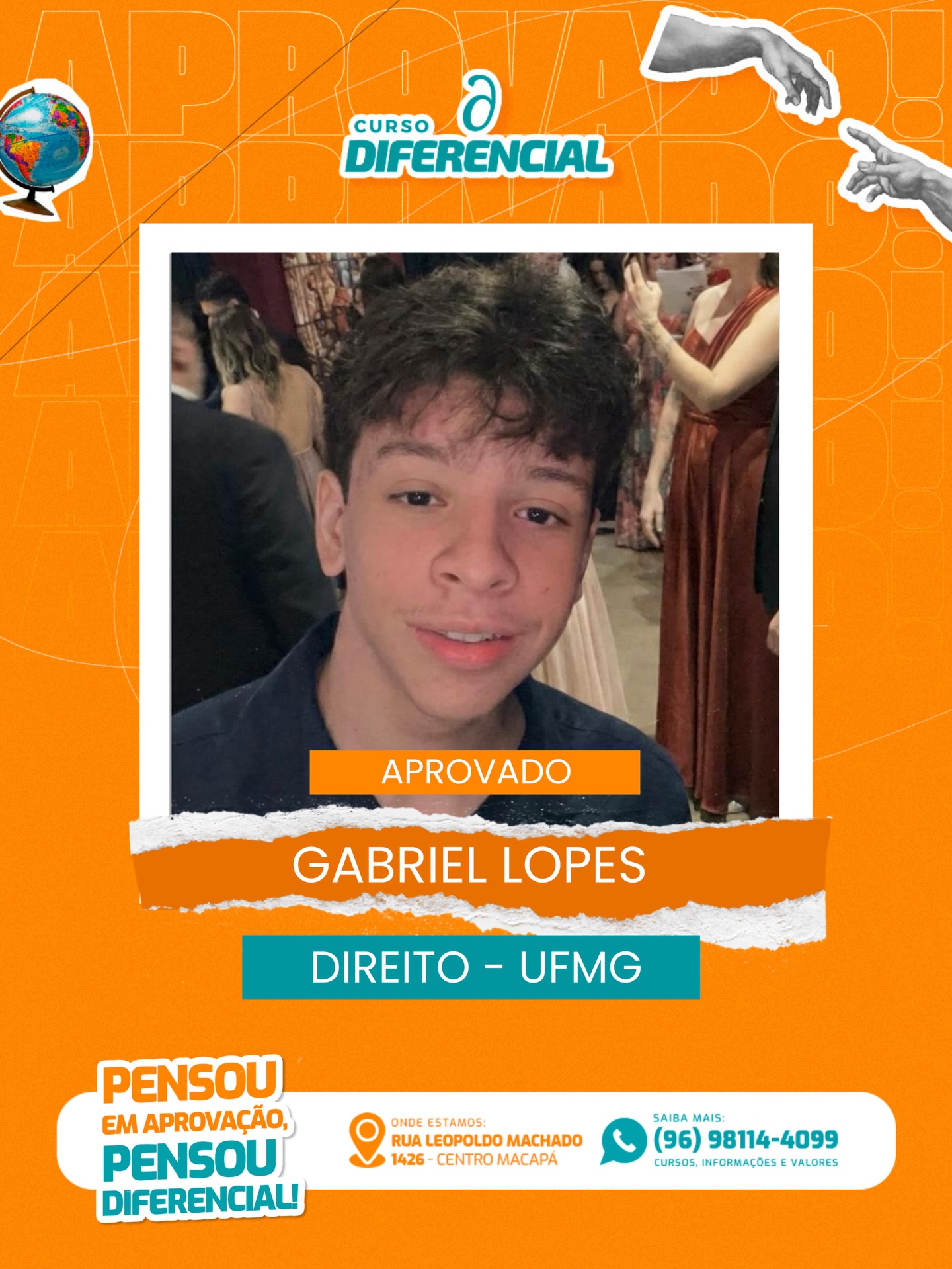 Aluno aprovado do Curso Diferencial