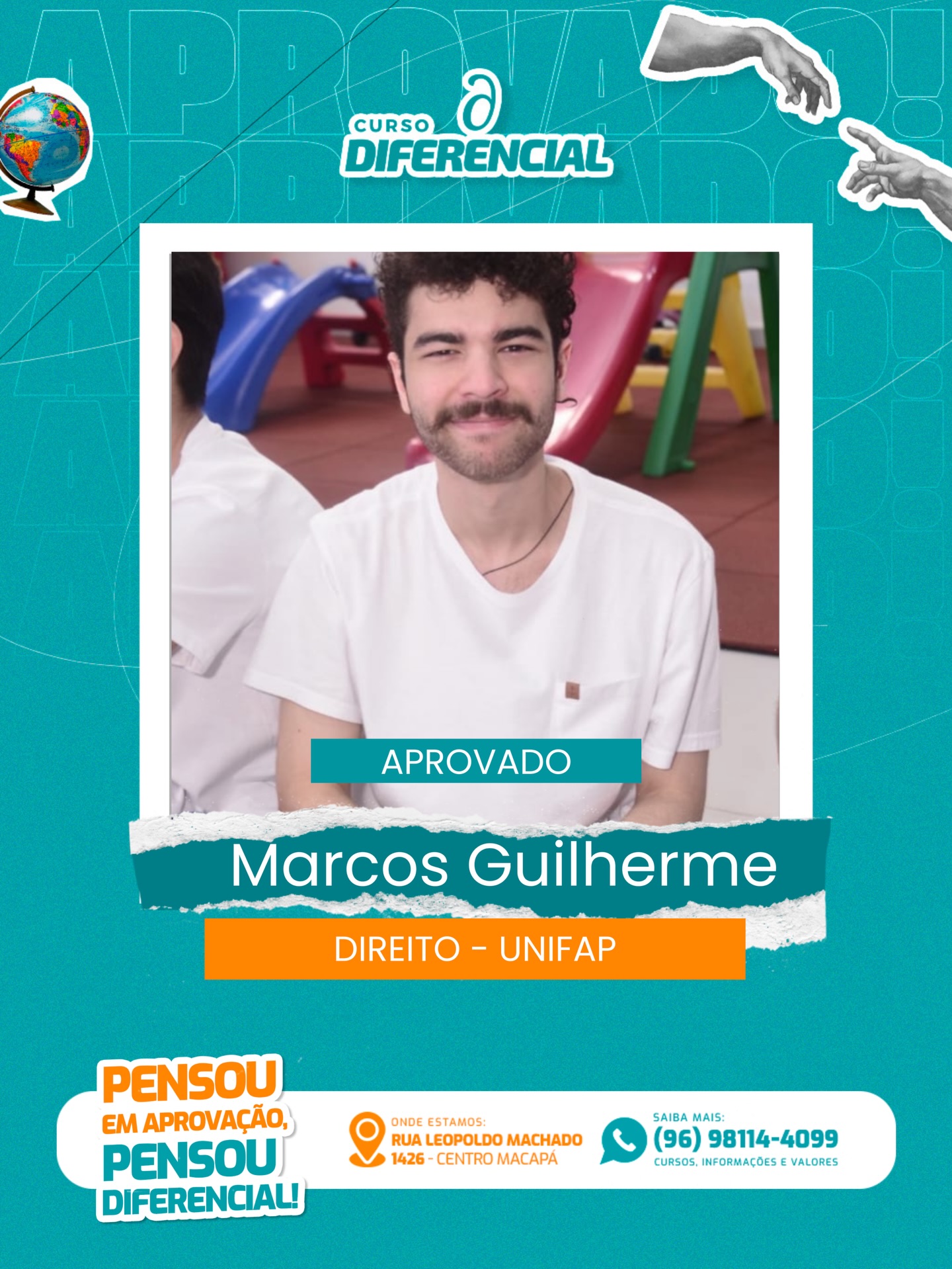 Aluno aprovado do Curso Diferencial